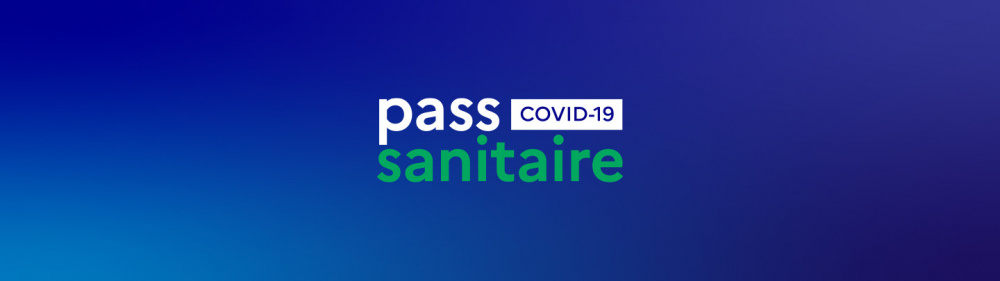 pass sanitaire tout savoir